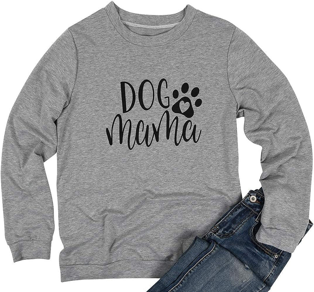 Dog Mom Sweatshirts Women Mama Sweatshirts Dog Paw Sweatshirt Long Sleeve Shirt Funny Mom Letter Print Pullover Blouse Gray
